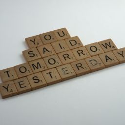 Procrastination - You Said Tomorrow Yesterday